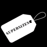 Supersizes